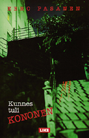 Kunnes tuli Kononen