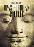Opas Buddhan polulle