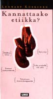 Kannattaako etiikka?