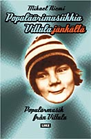 Populäärimusiikkia Vittulajänkältä