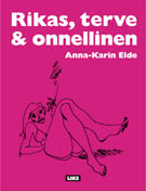 Rikas, terve & onnellinen